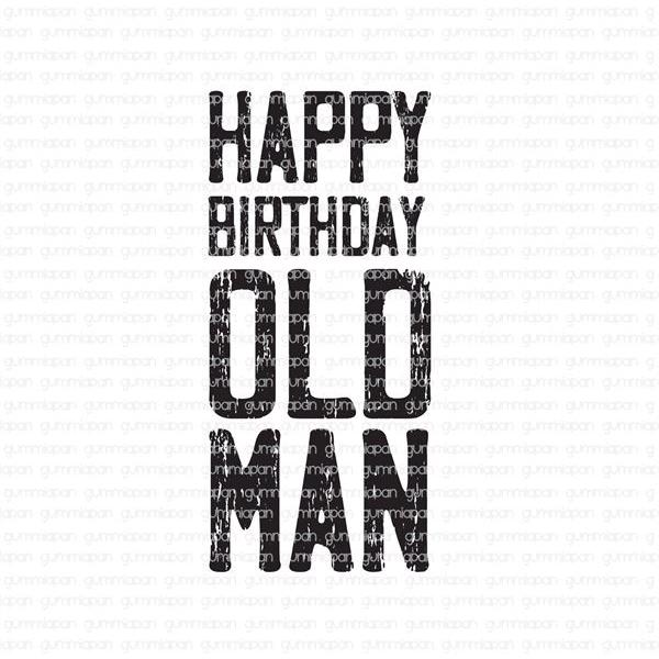 GummiApan Umonteret Stempel - Happy Birthday Old Man