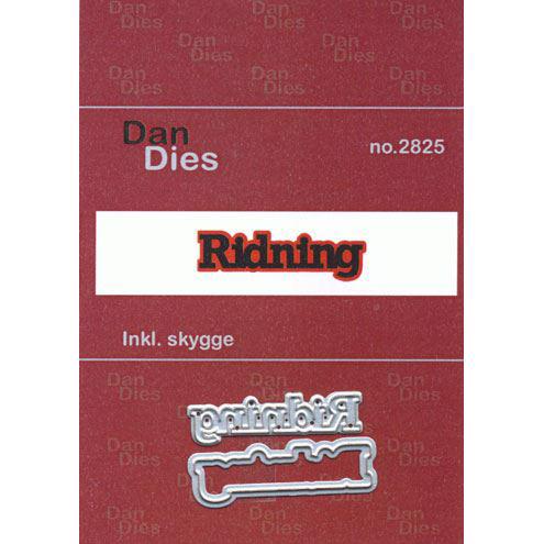 Dan Dies - Tekst / Ridning (inkl. skygge)
