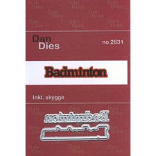 Dan Dies - Tekst / Badminton (inkl. skygge)