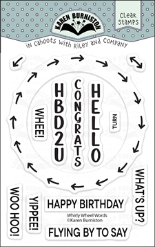 Karen Burniston Clear Stamp - Whirly Wheels Texts