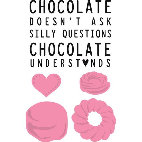Marianne Design Collectables - Chocolate Doesn\'t Ask