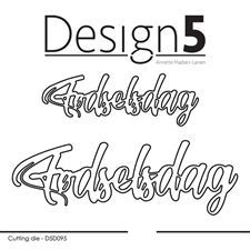 Design 5 Die - Tekster / Fødselsdag