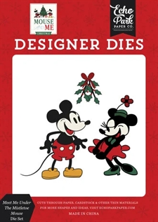 Echo Park Designer Dies - Mouse and Me Christmas / Meet Me Under The Mistletoe Mouse