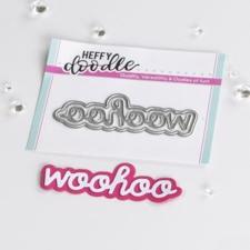 Heffy Doodle DIE - Woohoo (w. shadow)