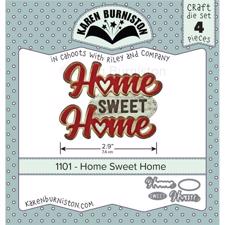 Karen Burniston Die - Home Sweet Home