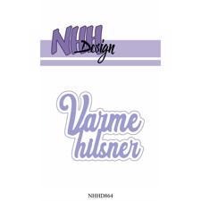 NHH Design Die - Varme Hilsner