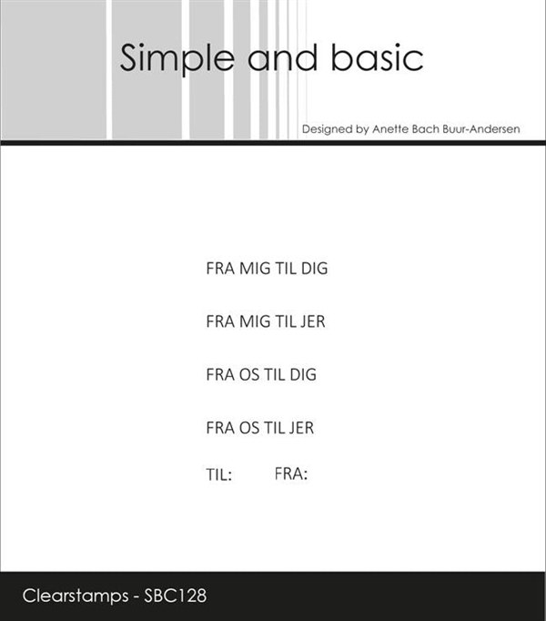 Simple and Basic Clear Stamp - Små Tekster / Fra Mig til Dig m.fl.