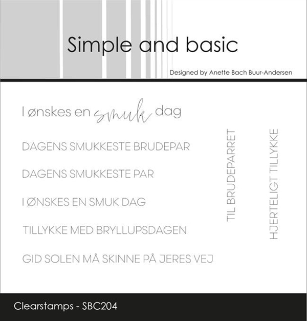 Simple and Basic Clear Stamp - I ønskes en smuk dag