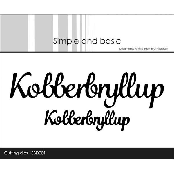 Simple and Basic Die - Tekster / Kobberbryllup