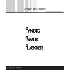 Simple and Basic Die - Texts w/Hanger - Danske tekster #5 (Yndig m.fl.)