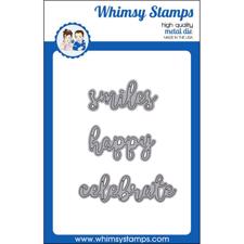 Whimsy Stamps DIE - Smiles, Happy & Celebrate